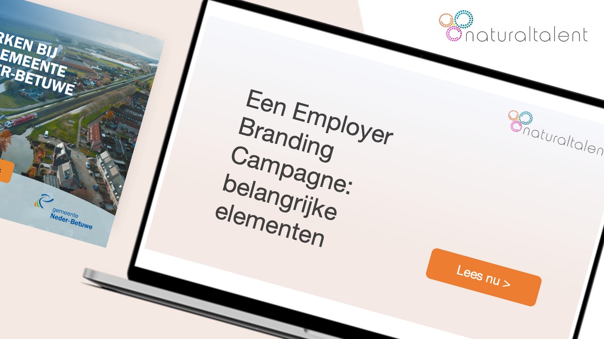 Een Employer Branding Campagne: belangrijke elementen