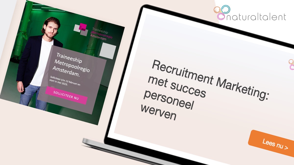 Recruitment Marketing: met succes personeel werven