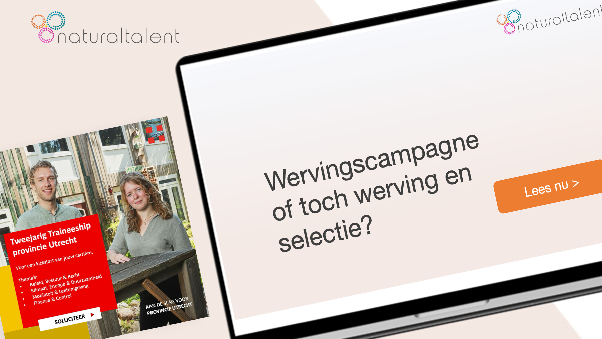 Wervingscampagne of toch werving en selectie – Zo kies je!