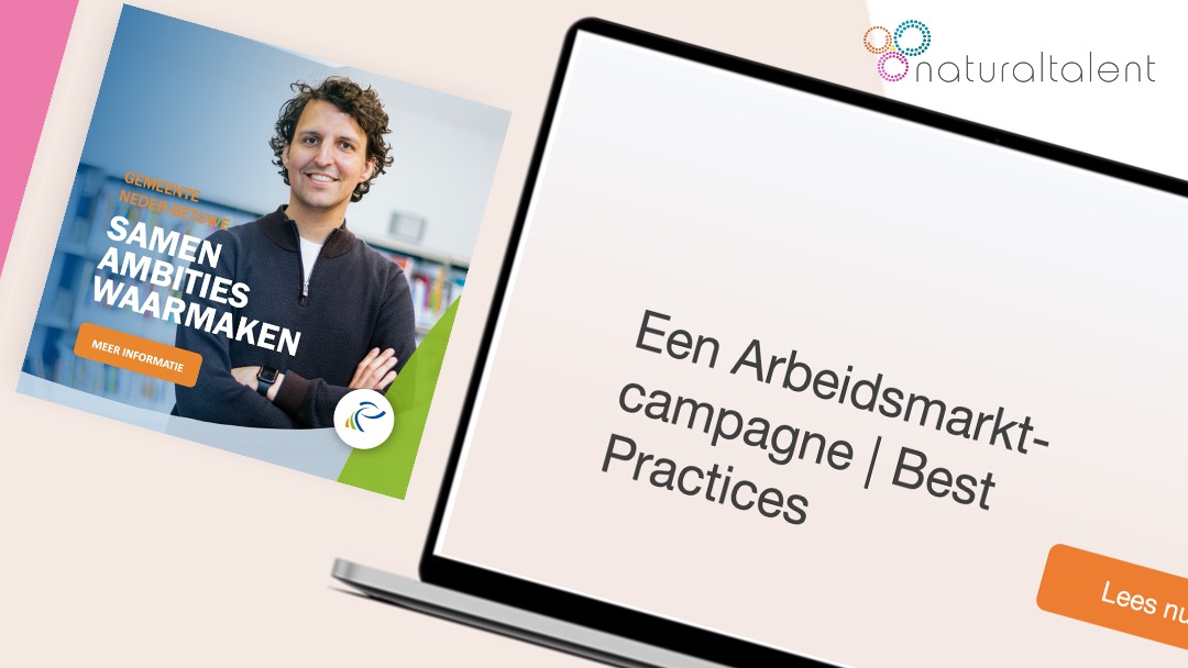 Een Arbeidsmarkt-campagne | Best Practices